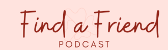 Find a Friend Podcast Logo